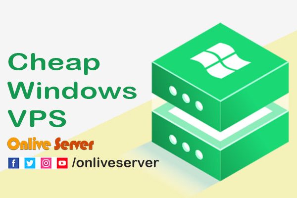 Get Cheap Windows VPS by Onlive Server